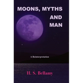 Moons, Myths and Man: A Reinterpretation
