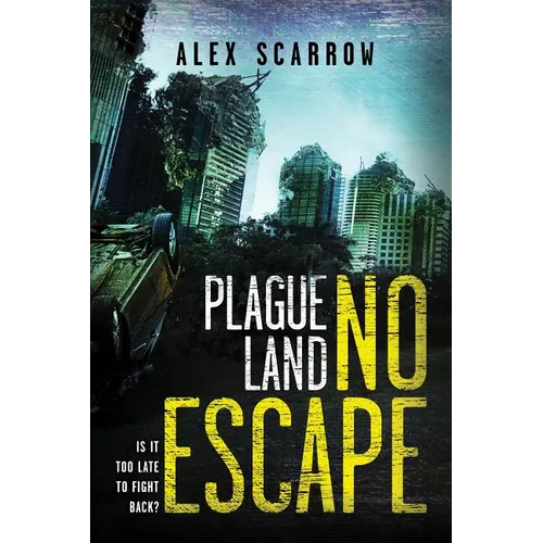 Plague Land: No Escape