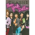 Trash! the Complete New York Dolls