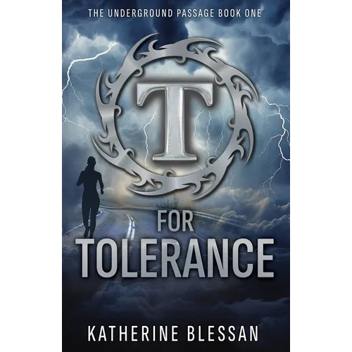 T for Tolerance