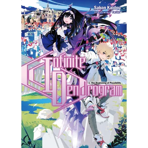 Infinite Dendrogram: Volume 1 (Light Novel)
