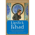 Lipstick Jihad: A Memoir of Growing Up Iranian in America and American in Iran