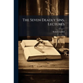 The Seven Deadly Sins, Lectures