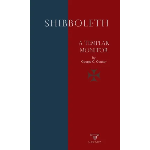 Shibboleth: A Templar Monitor
