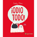 ¡Odio Todo! / I Hate Everything!