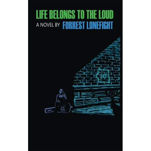 Life Belongs to the Loud
