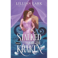 Stalked by the Kraken: A Monster Romance