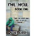The Hole: Book One