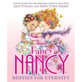 Fancy Nancy: Besties for Eternity