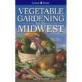 Vegetable Gardening for the Midwest