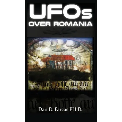 UFOs OVER ROMANIA