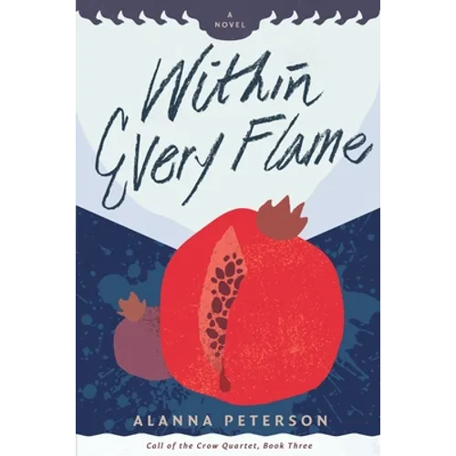 Within Every Flame