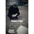 Power Trips