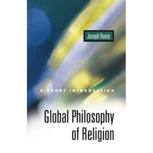 Global Philosophy of Religion: A Short Introduction