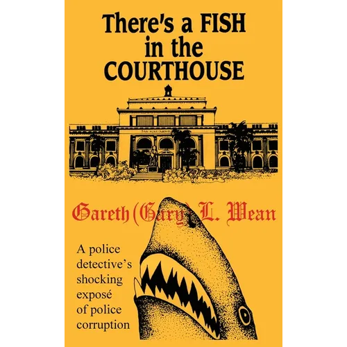 There's A Fish In The Courthouse