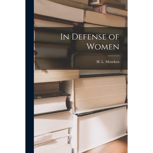 In Defense of Women