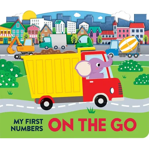 My First Numbers: On the Go: Scenes Board Book