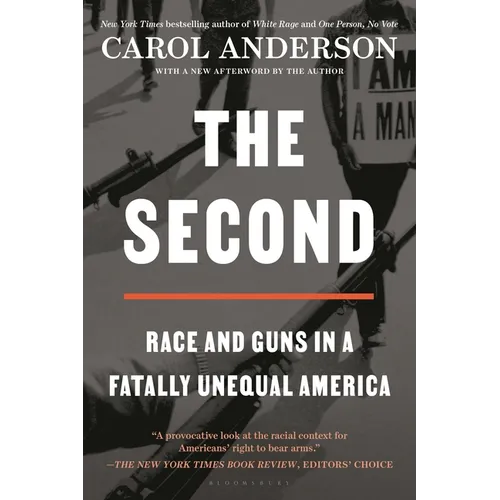 The Second: Race and Guns in a Fatally Unequal America