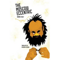 The Moscow Eccentric
