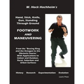 Footwork and Maneuevering