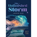 The Unfinished Storm