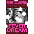 Fever Dream