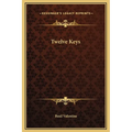 Twelve Keys