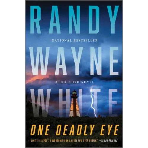 One Deadly Eye: A Doc Ford Novel