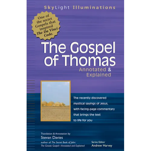 The Gospel of Thomas: Annotated & Explained