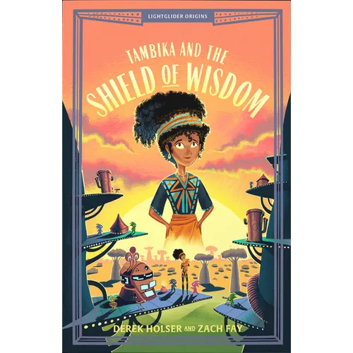 Tambika and the Shield of Wisdom