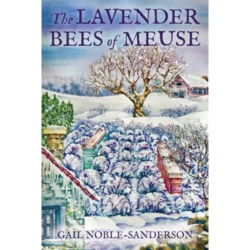 The Lavender Bees of Meuse