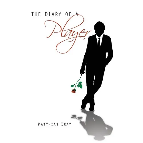 The Diary of a Player