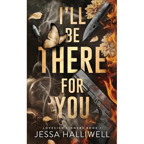 I'll Be There For You: A Dark Stalker Romance