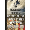 An Indigenous Peoples' History of the United States for Young People