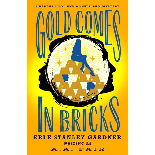 Gold Comes in Bricks