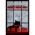 Alone No More: Adrian's Undead Diary Book Two