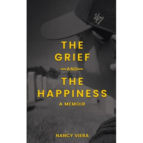 The Grief and The Happiness