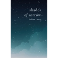 Shades of Sorrow