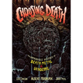 Choosing Death: The Improbable History of Death Metal & Grindcore