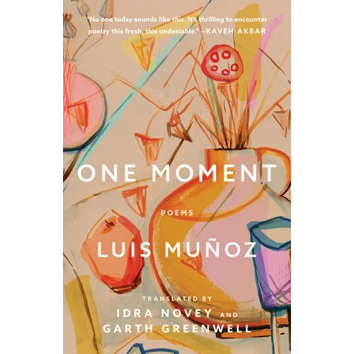 One Moment: Poems