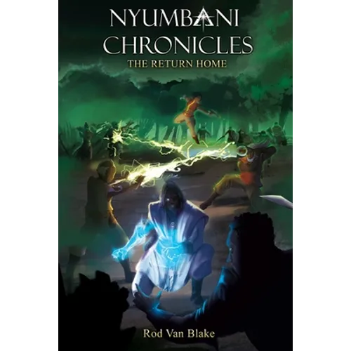 Nyumbani Chronicles: the Return Home