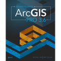 Getting to Know ArcGIS Pro 3.6
