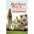 Balboa Park and the 1915 Exposition
