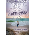 A Shattered World