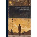 Textes choisis et commentés; Volume 2