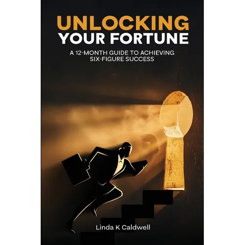 Unlocking Your Fortune