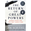 The Return of Great Powers: Russia, China, and the Next World War