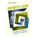 Infinity Land: The Untold Story of Jeffrey Dahmer