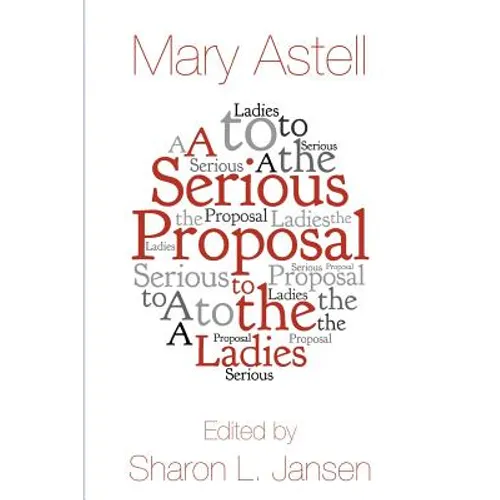 A Serious Proposal to the Ladies
