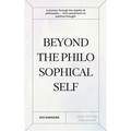 Beyond the Philosophical Self